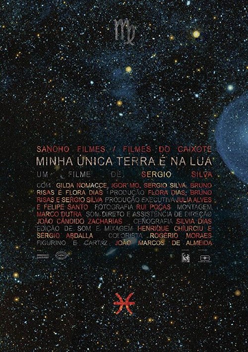 Minha única terra é na lua