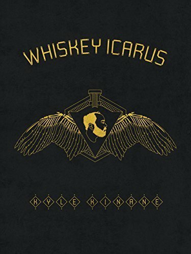 Kyle Kinane: Whiskey Icarus
